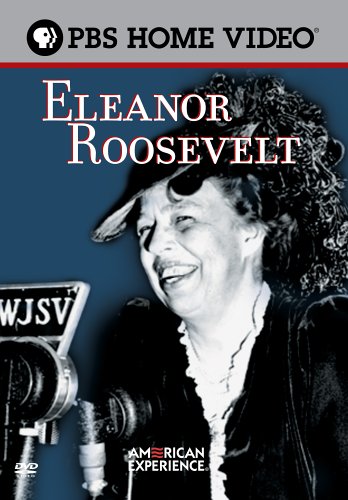 American Experience - Eleanor Roosevelt