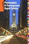Insiders' Guide&reg; to Philadelphia...