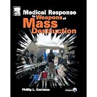 Medical Response to Weapons of Mass Destruction by  Phillip L. Currance