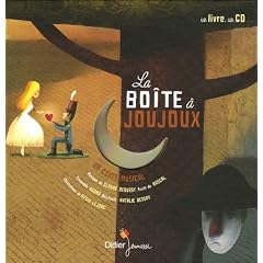 La bo�te � joujoux : Un conte musical (1CD audio)