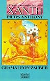 Produkt-Bild: Cham&auml;leon- Zauber. Die Saga vom magischen Land Xanth 01.