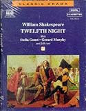 Twelfth Night (New Cambridge Shakespeare and Naxos Audiobooks)