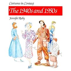 1940's and 1950's (Costume in Context)