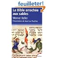 La Bible arrach�e aux sables