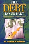 Till Debt Do Us Part: Balancing Finan...