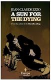 A Sun for the Dying