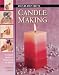 Candle Making (Step-by-step) by Cheryl Owen
