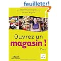 Ouvrez un magasin !