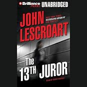 The 13th Juror: A Dismas Hardy Novel | [John Lescroart]