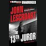 The 13th Juror: A Dismas Hardy Novel