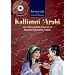 Kallimni Arabi (book & CD): An Intermediate Course in Spoken Egyptian Arabic