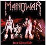 Into Glory Ride von Manowar