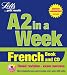 French (Revise A2 in a Week)