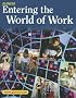 Entering the World of Work, Student Edition