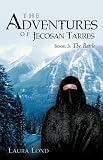 The Battle (The Adventures of Jecosan Tarres, Book 3)