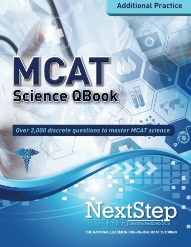 MCAT QBook: Over 2,000 Questions Covering Every MCAT Science Topic (More MCAT Practice)