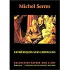 Esthetiques sur Carpaccio (Collection Savoir) by  Michel Serres