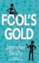Fool's Gold