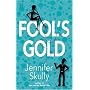 Fool's Gold