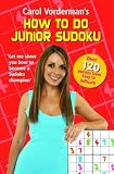 Carol Vordermans How to Do Junior Sudoku