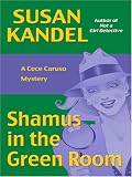 Shamus in the Green Room: A Cece Caruso Mystery