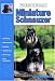  - The Guide to Owning a Miniature Schnauzer (Re Dog Series)