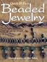 Quick & Easy Beaded Jewelry (Beadwork Books)