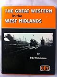 The Great Western in the West Midlands