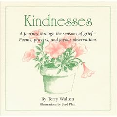 Kindnesses: A Journey Through the Seasons of Grief