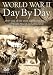 World War 11 - Day By Day [2006]