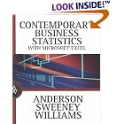 Click here to buy Contemporary Business Statistics with Microsoft Excel by  David R. Anderson, Dennis J. Sweeney, and Thomas A. Williams.