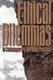 Ethical Dilemmas in Contemporary Nursing Practice (American Nurses Association)
