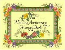 Our Wedding Anniversary Memory Book