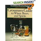 Click here to buy Grossman's Guide to Wines, Beers, and Spirits by  Harold J. Grossman.