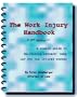 The Work Injury Handbook Vol. 1: A Simple Guide to California Workers' Compensation Law for the Injured Worker