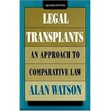 legal transplants an approach to comparative law