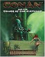Conan & the Tower of the Elephant (Conan RPG)