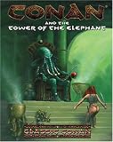 Conan & the Tower of the Elephant (Conan RPG)