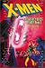 X-Men: The Legacy Quest Book 3 (X-Men: The Legacy Quest Trilogy) (Bk.3)
