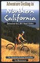 Adventure Cycling in Northern California: Best Tour and Mountain Bike Rides