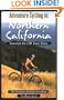 Adventure Cycling in Northern California: Selected on and Off Road Rides