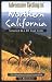 Adventure Cycling in Northern California: Best Tour and Mountain Bike Rides