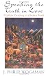Speaking the Truth in Love: Prophetic Preaching to a Broken World