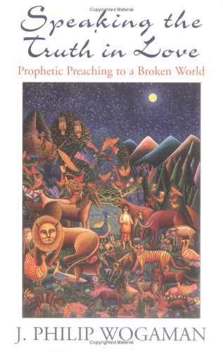 Speaking the Truth in Love: Prophetic Preaching to a Broken World under Prophecy in The Books Store
