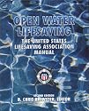 Open Water Lifesaving: The United States Lifesaving Association Manual