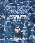 Open Water Lifesaving: The United States Lifesaving Association Manual