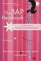 The BAP Handbook: The Official Guide to the Black American Princess