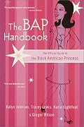 The BAP Handbook: The Official Guide to the Black American Princess