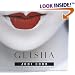 Geisha: The Life, the Voices, the Art