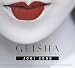 Geisha: The Life, the Voices, the Art